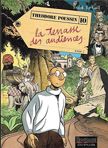 jaquette album Théodore Poussin Tome 10 - La Terrasse Des Audiences - Volume 2