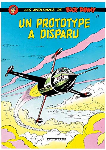 jaquette album Les Aventures De Buck Danny Tome 21 - Un Prototype A Disparu