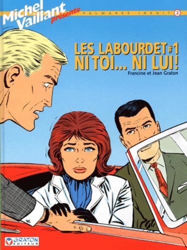 jaquette album Les Labourdet Tome 1 - Ni Toi - Ni Lui !