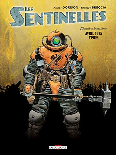 jaquette album Les Sentinelles Tome 3 - Avril 1915 Ypres