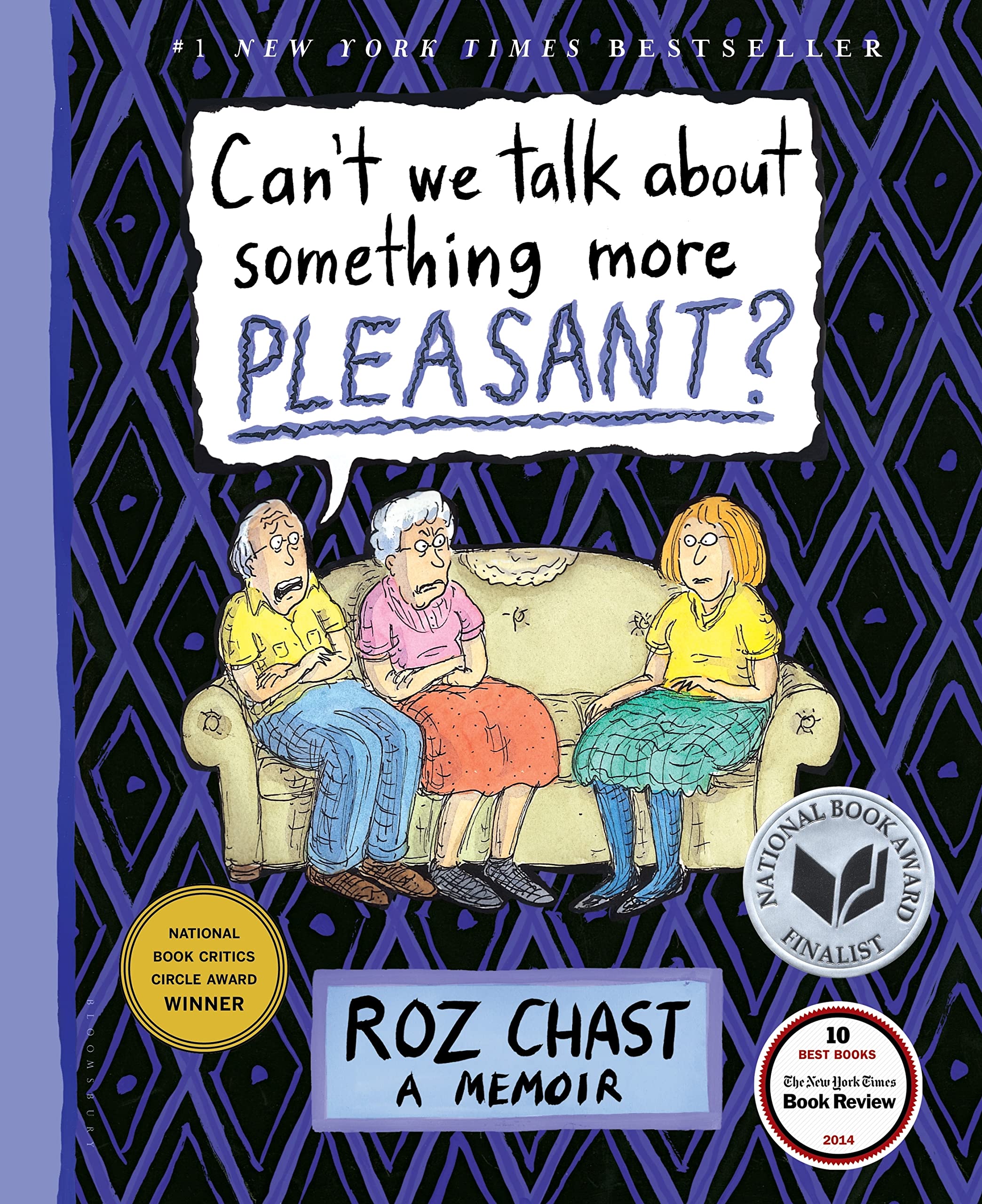 jaquette livre Can't We Talk about Something More Pleasant?: A Memoir