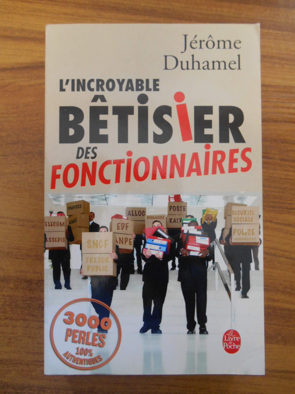 jaquette album L'incroyable bêtisier des fonctionnaires