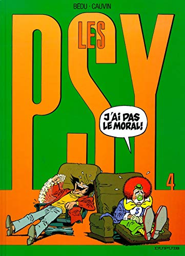 jaquette album Les Psy Tome 4 - J'ai Pas Le Moral !