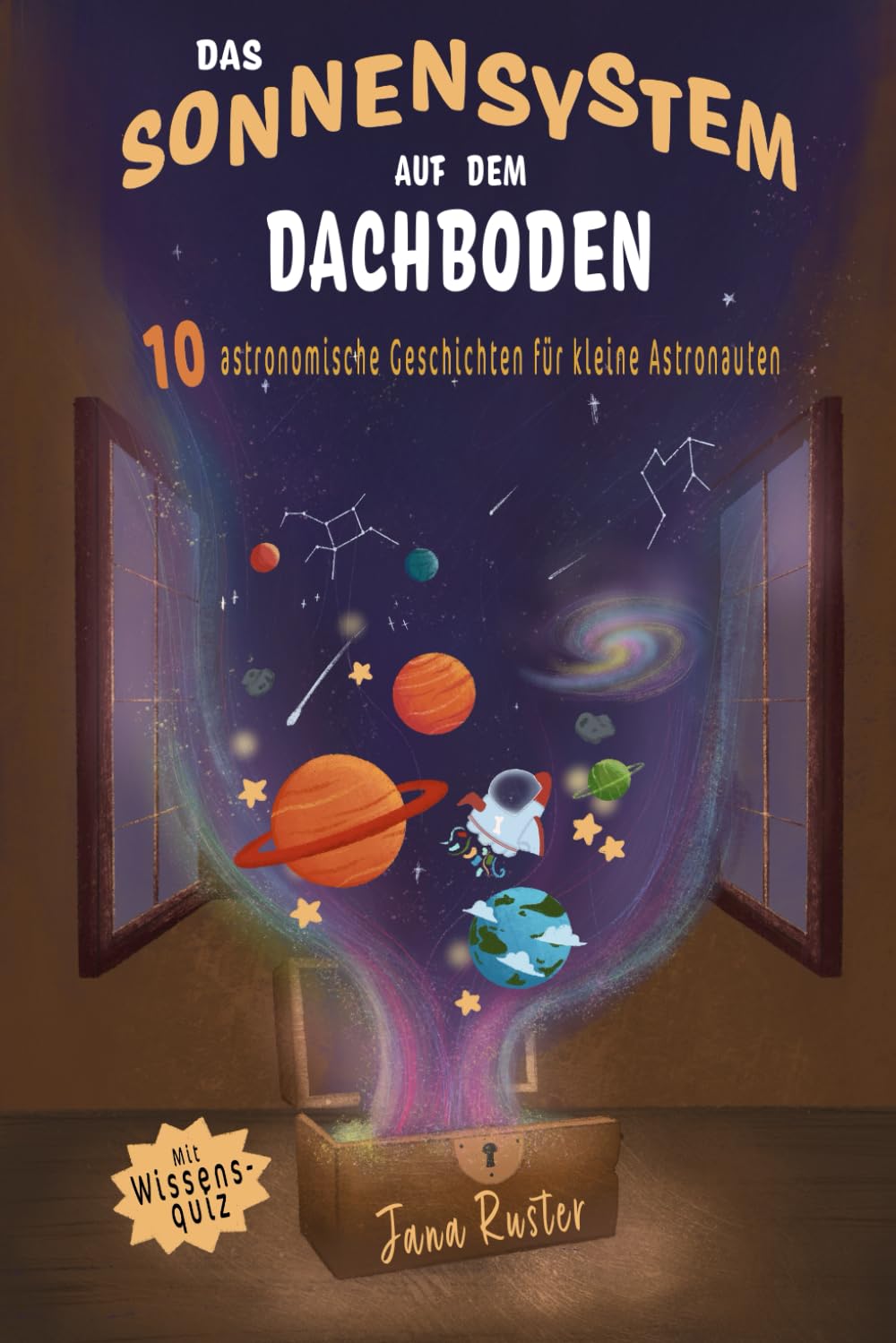 jaquette album Das Sonnensystem auf dem Dachboden. Astronomie für Kinder.: 10 astronomische Geschichten für kleine Astronauten