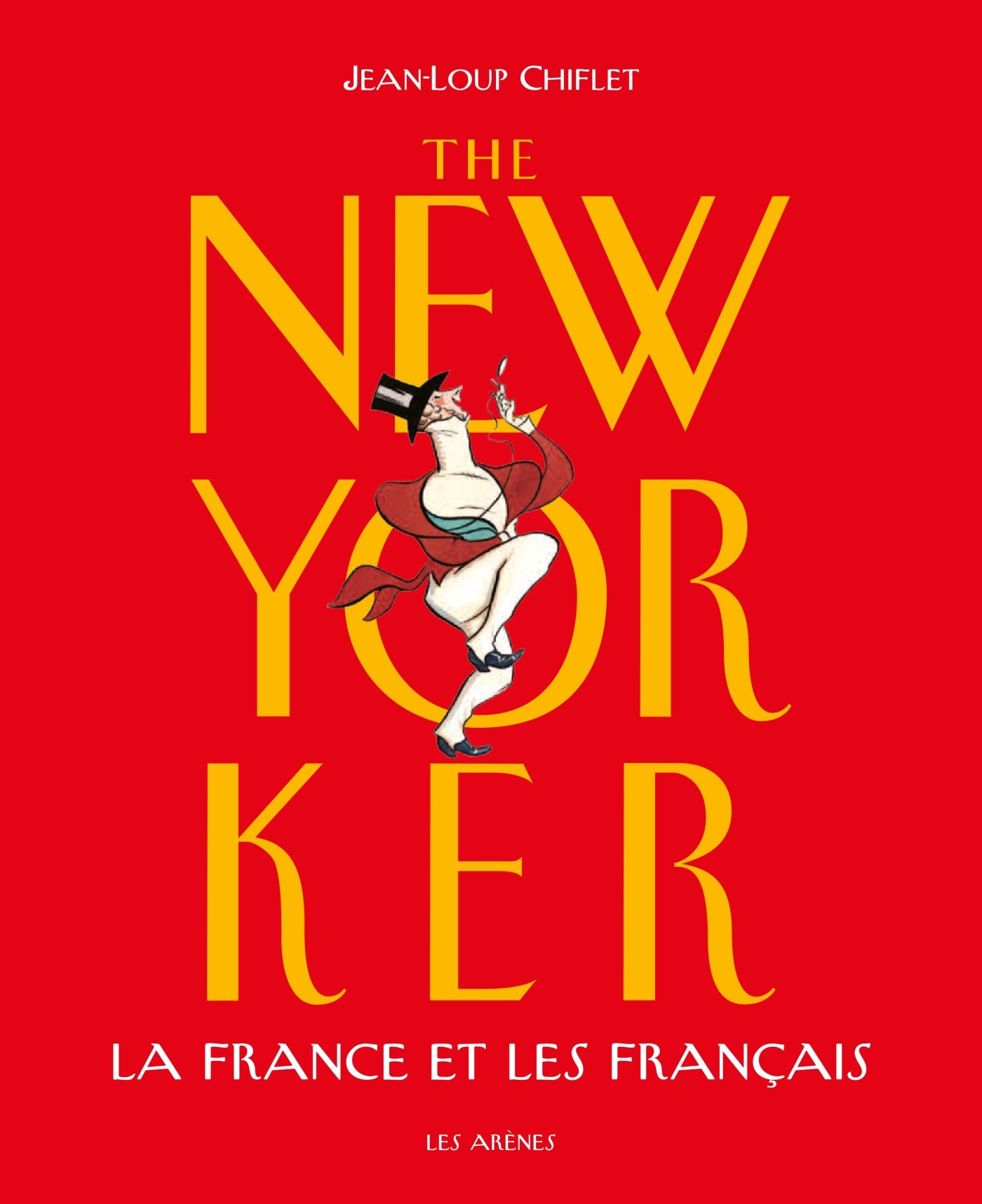 jaquette album The New Yorker : La France et les français (2ème éd°)