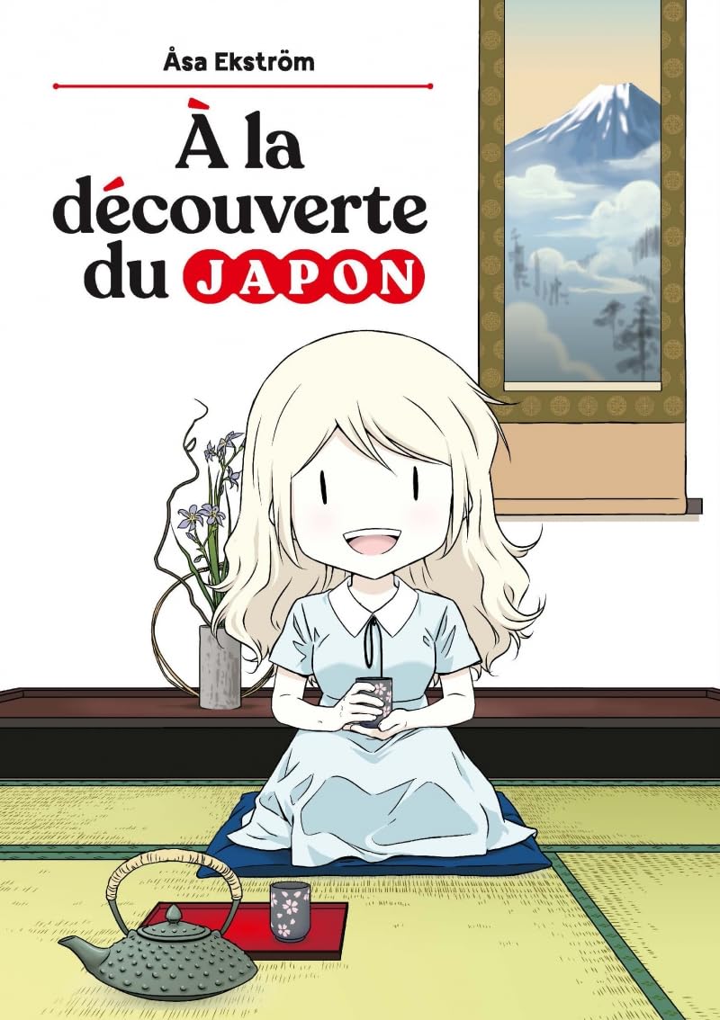 jaquette album A la découverte du Japon !: Asa, une suédoise au pays du soleil levant