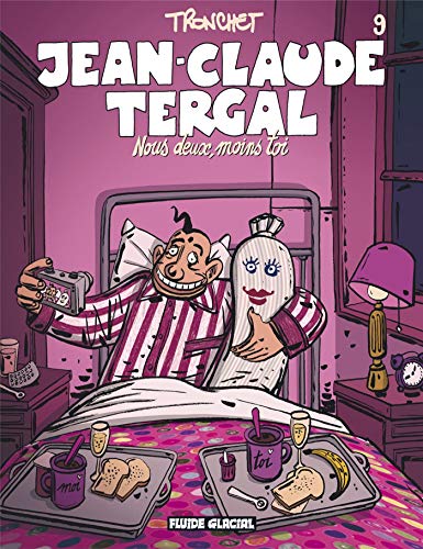 jaquette album Jean-Claude Tergal Tome 9 - Nous Deux, Moins Toi