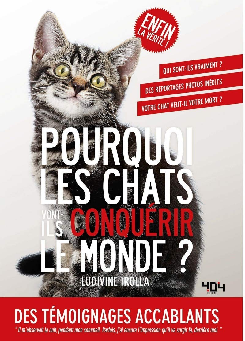 jaquette album Pourquoi les chats vont-ils conquérir le monde - Guide humoristique - Dès 13 ans