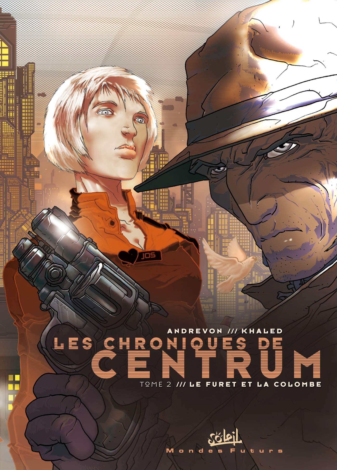 jaquette album Les Chroniques de Centrum T02: Le Furet et la colombe