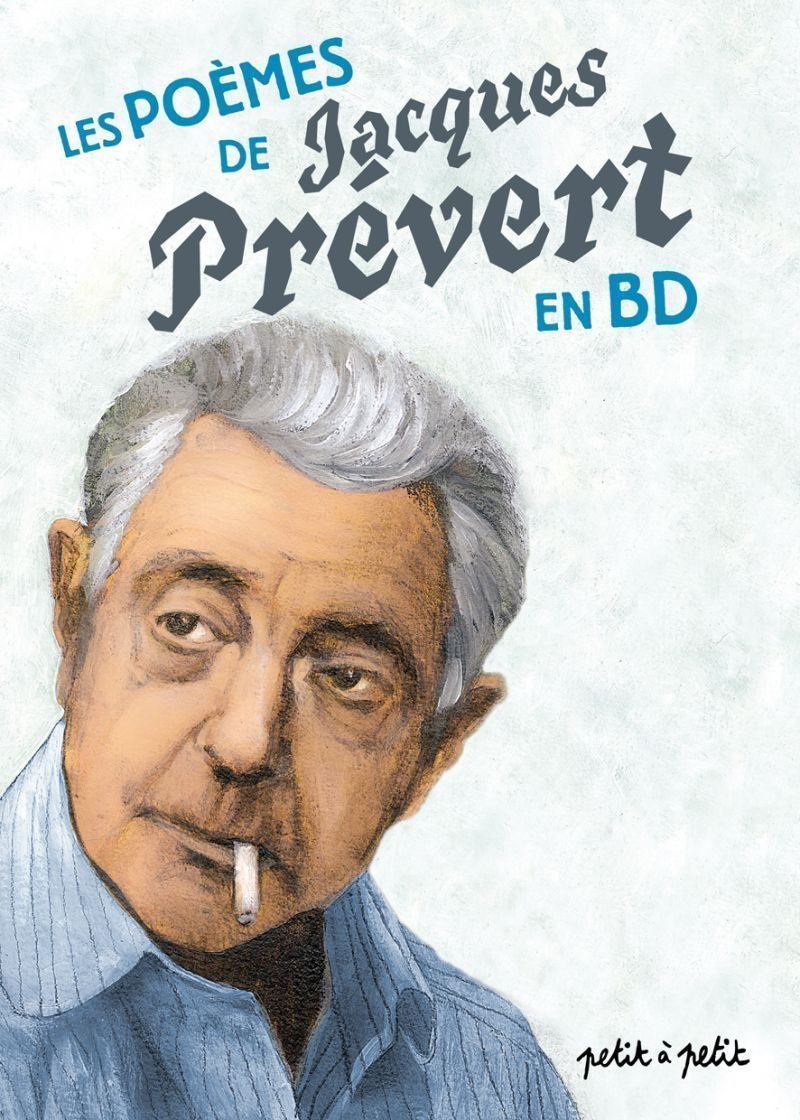 jaquette livre Les Poèmes de Jacques Prévert en BD. (nouvelle édition)