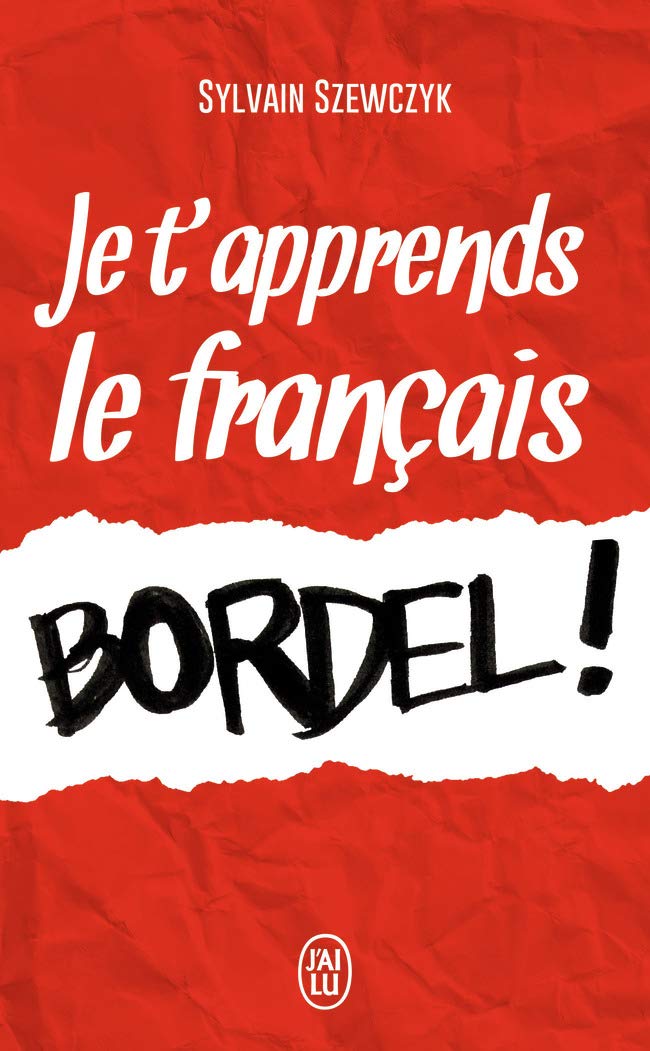 jaquette album Je t'apprends le français, bordel !