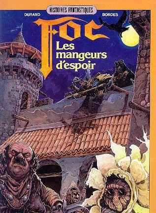 jaquette album Foc - Les Mangeurs D'espoir