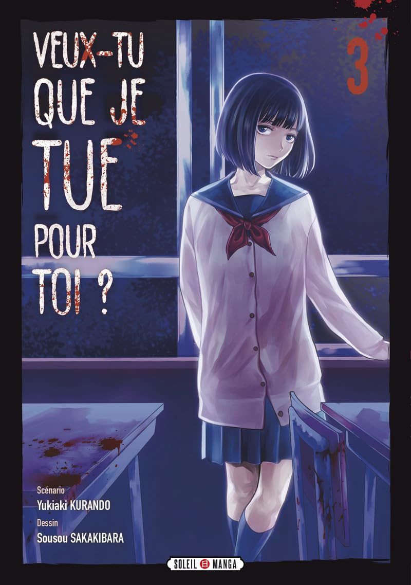 Veux-tu que je tue pour toi ? T03 (3)