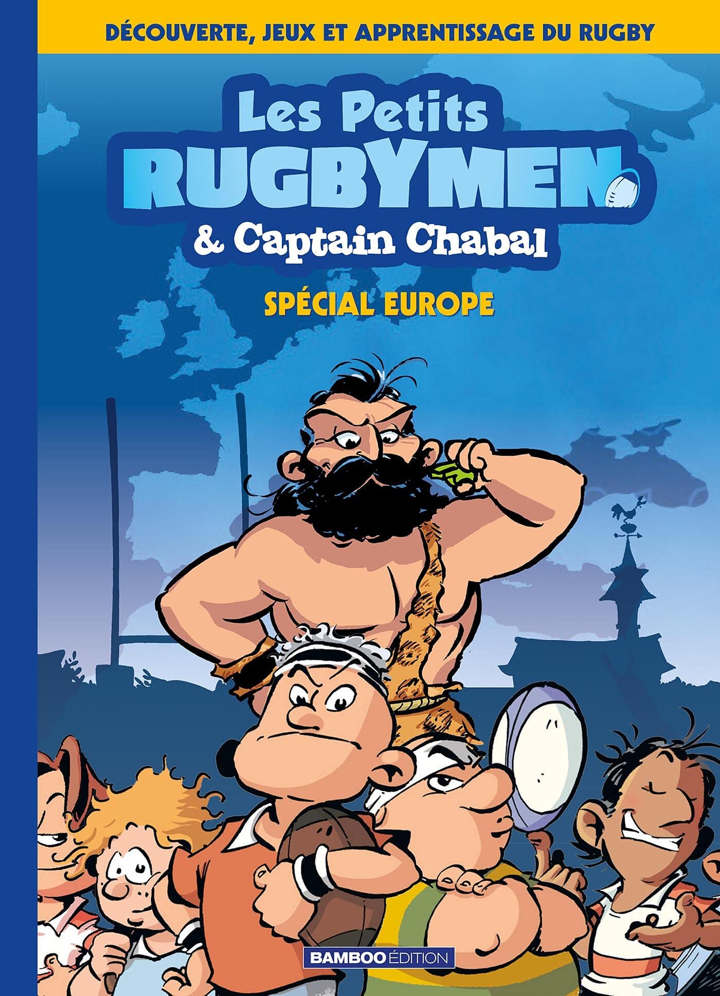 jaquette album Petits Rugbymen (Les) cahier d'activité Europe: Spécial Europe