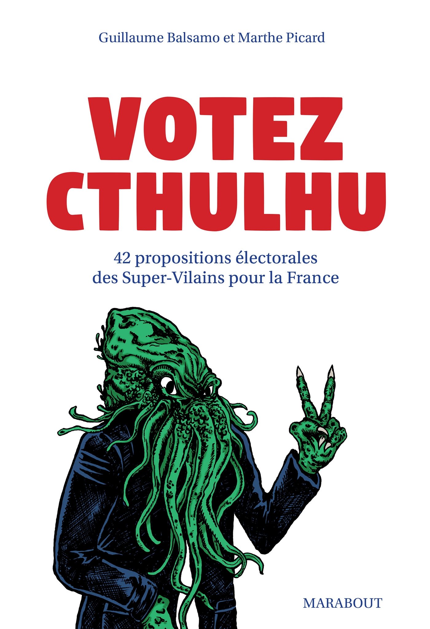 jaquette album Votez Cthulhu: 42 propositions de Super-Vilains pour la France