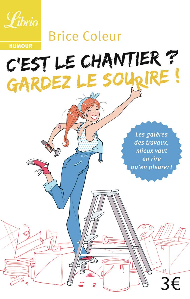 jaquette livre C'est le chantier ? Gardez le sourire !