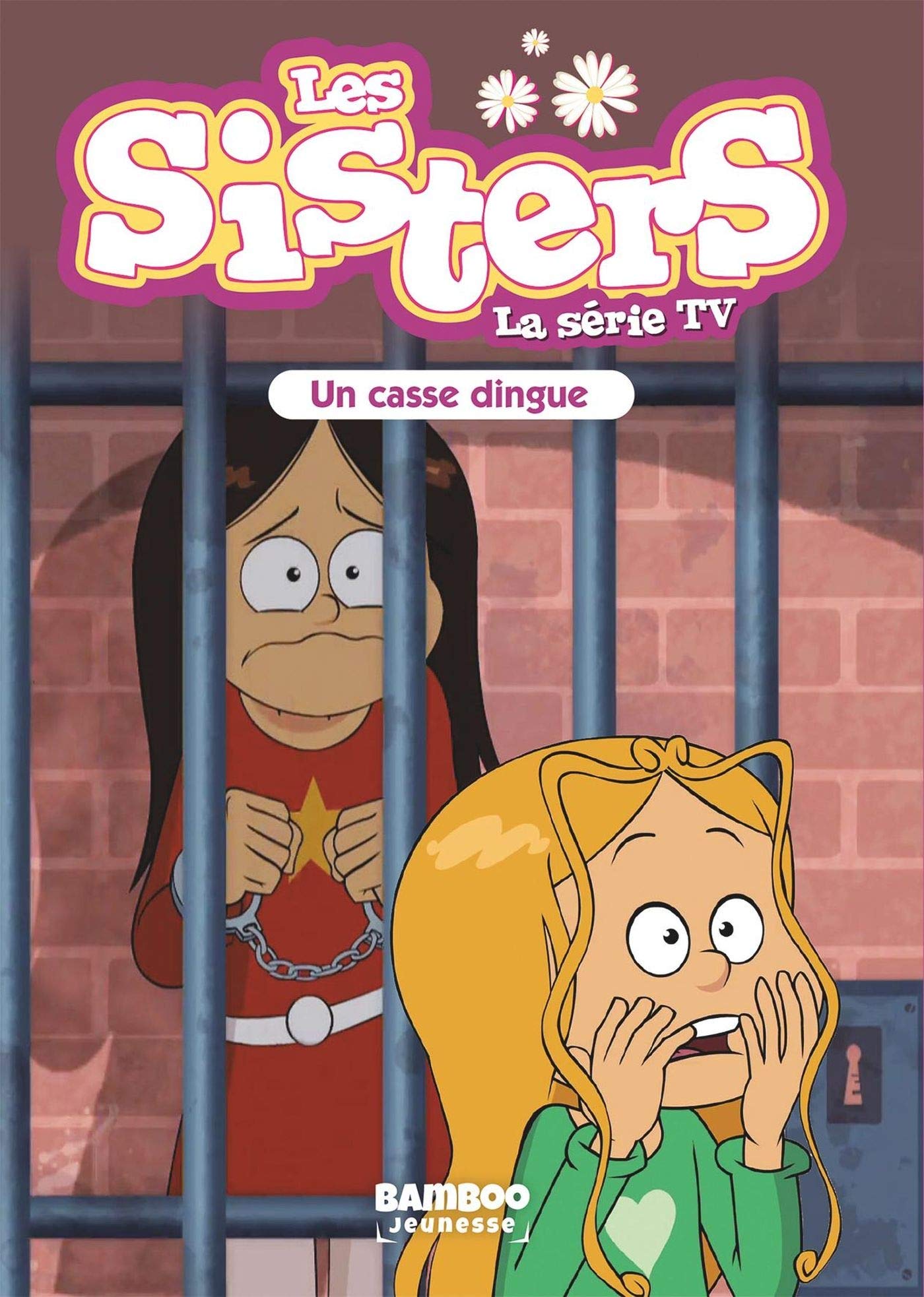 jaquette album Les Sisters - La Série TV - Poche - tome 29: Un casse dingue