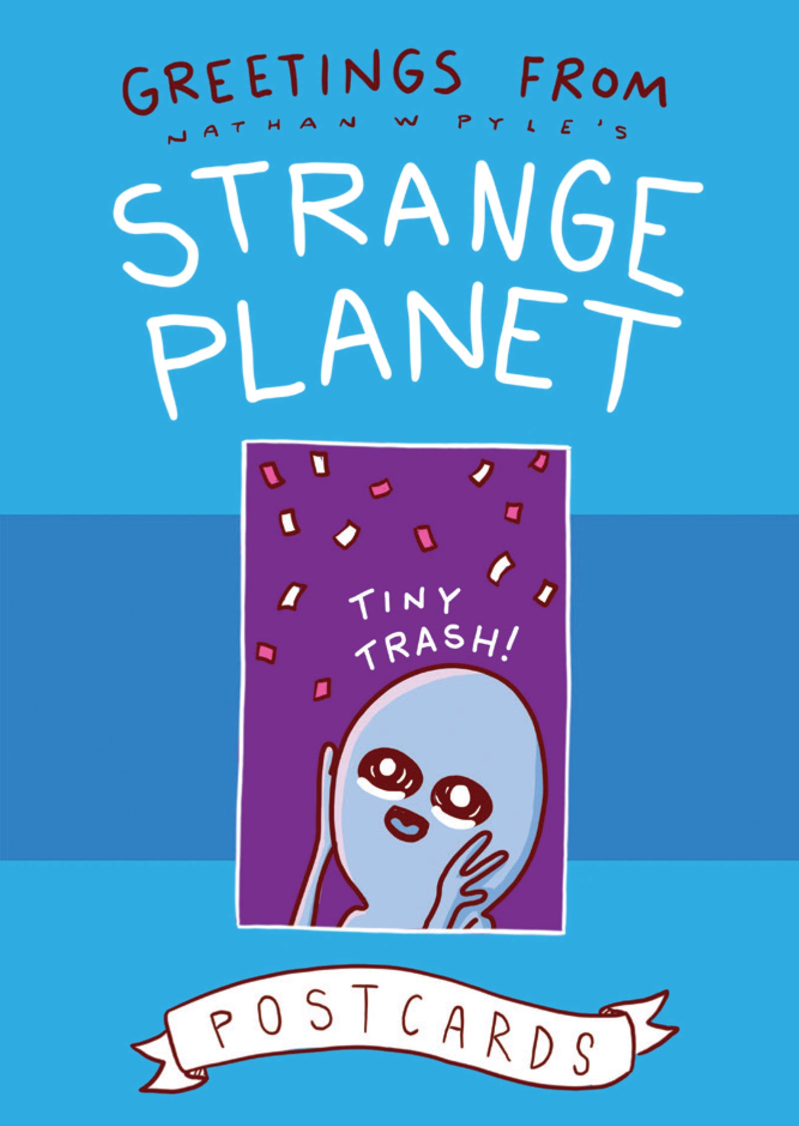 jaquette album Greetings from Strange Planet: A Charming Postcard Set with 26 Scenes from the Beloved Comic Universe by Nathan W. Pyle