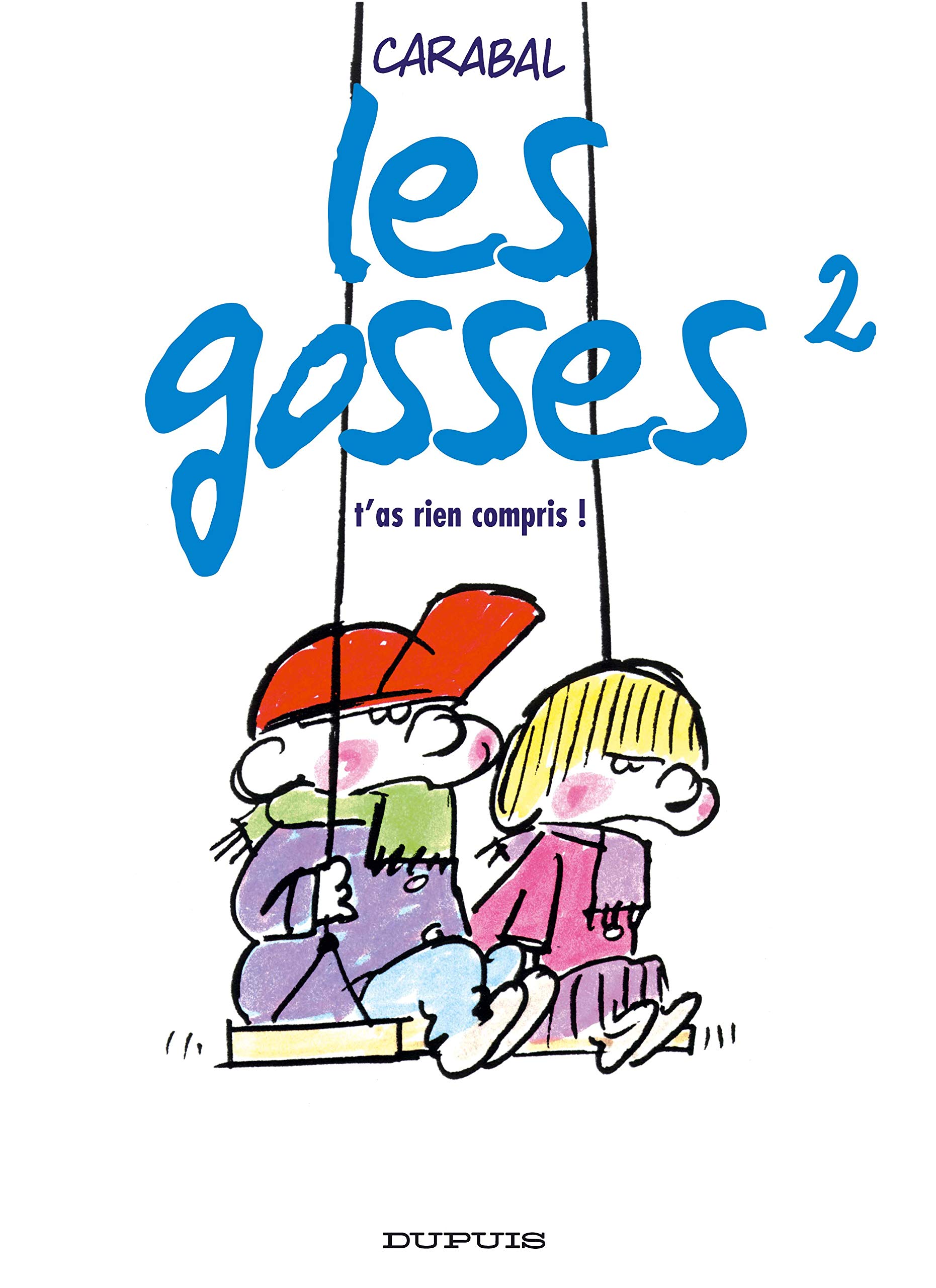 jaquette album T'AS RIEN COMPRIS !