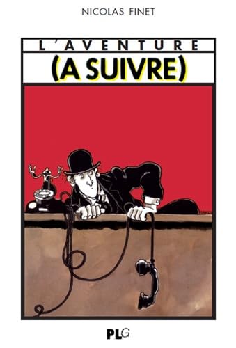 jaquette album L'aventure (A suivre) 1978-1997