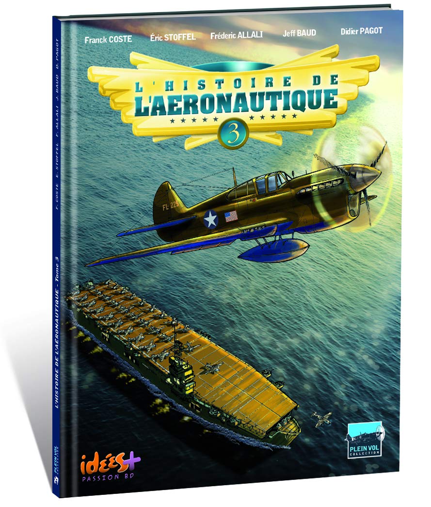 jaquette album L'histoire de l'aéronautique - Tome 3