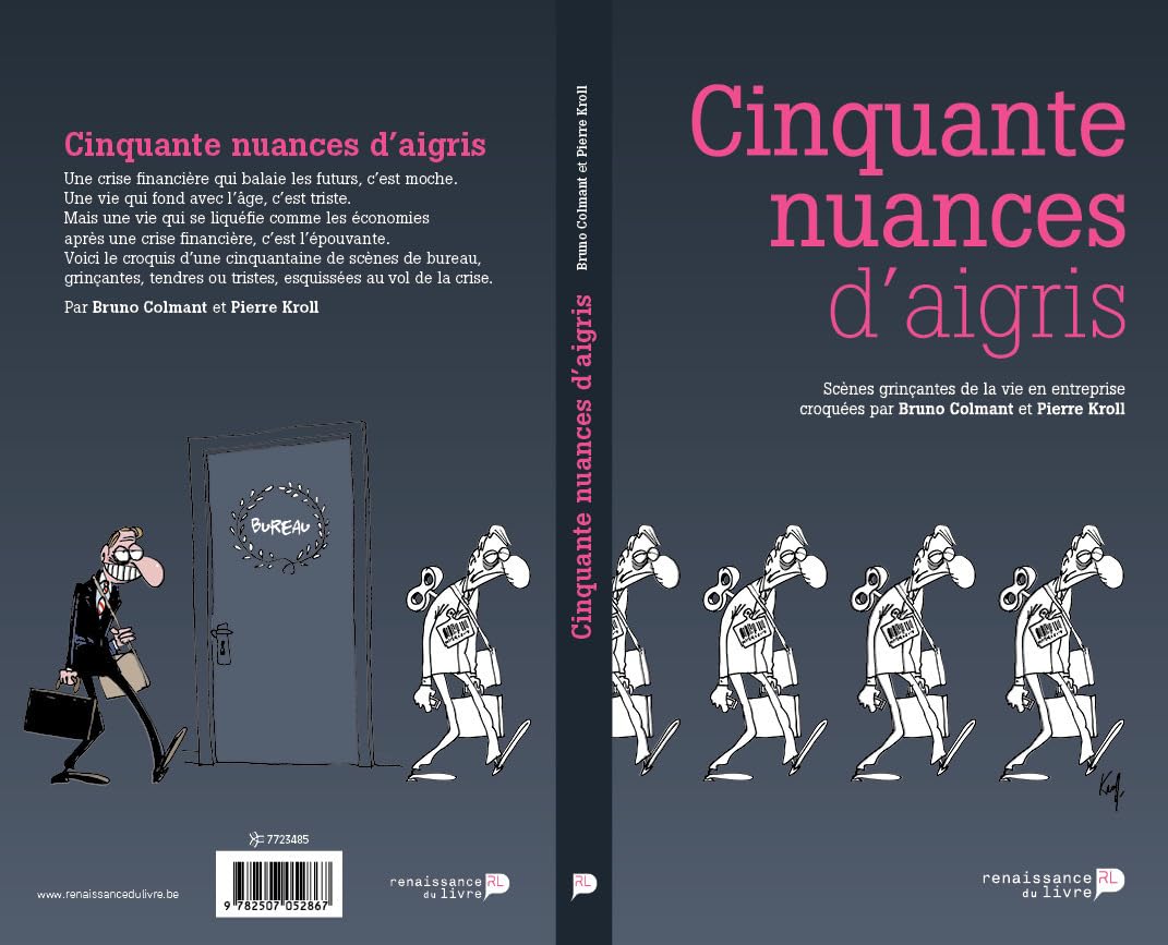 jaquette album Cinquante nuances d'aigris: Scènes grinçantes de la vie en entreprise