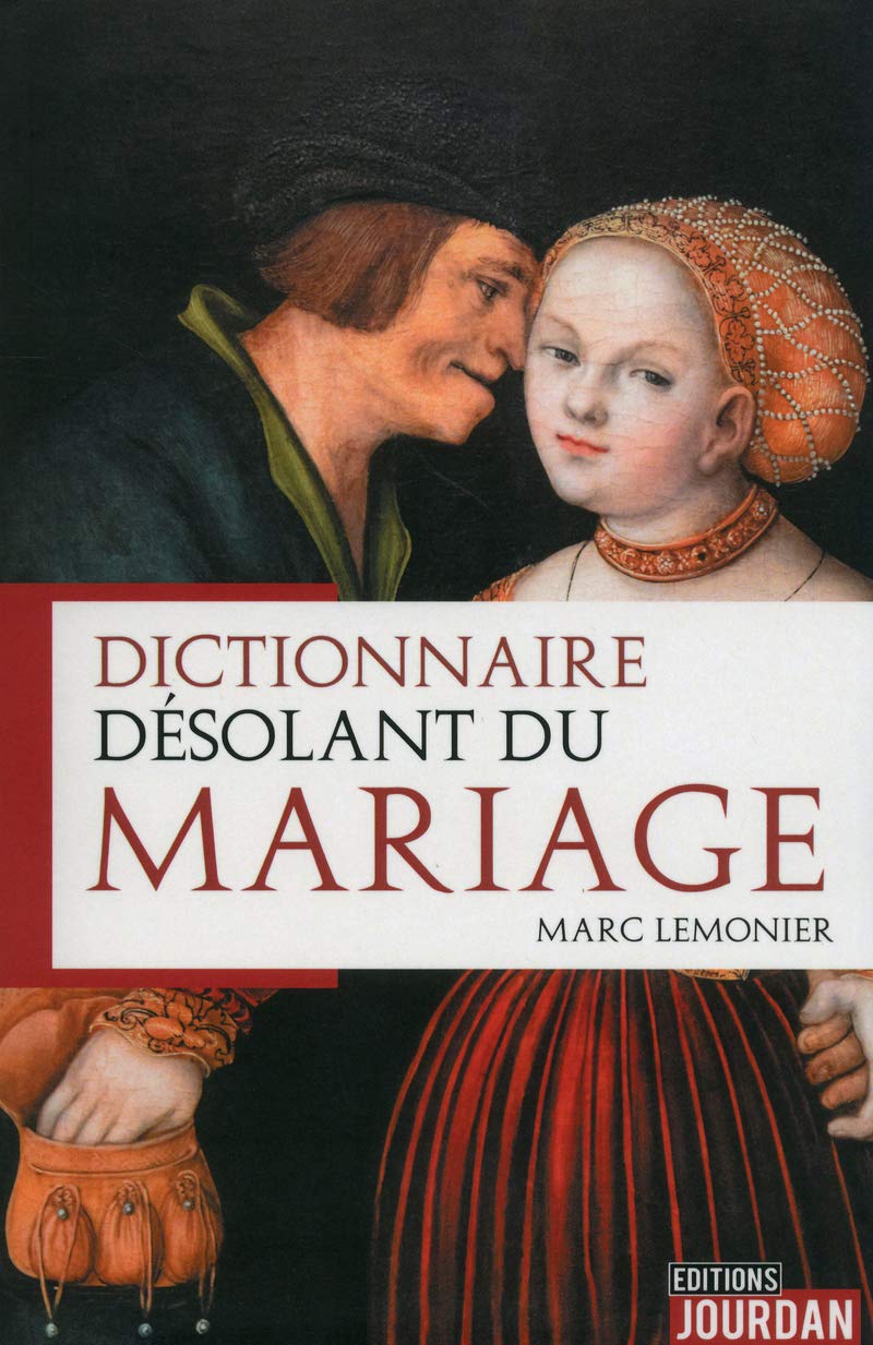 jaquette album Dictionnaire désolant du mariage