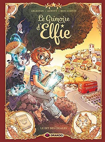 acheter Le Grimoire D'elfie Tome 2 - Le Dit Des Cigales