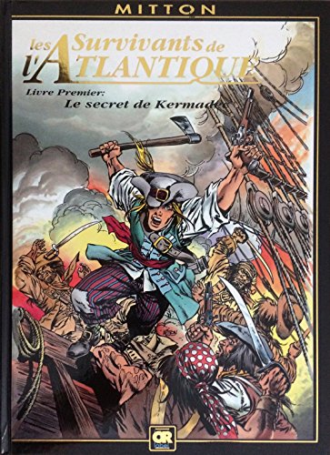 jaquette album Les Survivants De L'atlantique Tome 1 - Le Secret De Kermadec