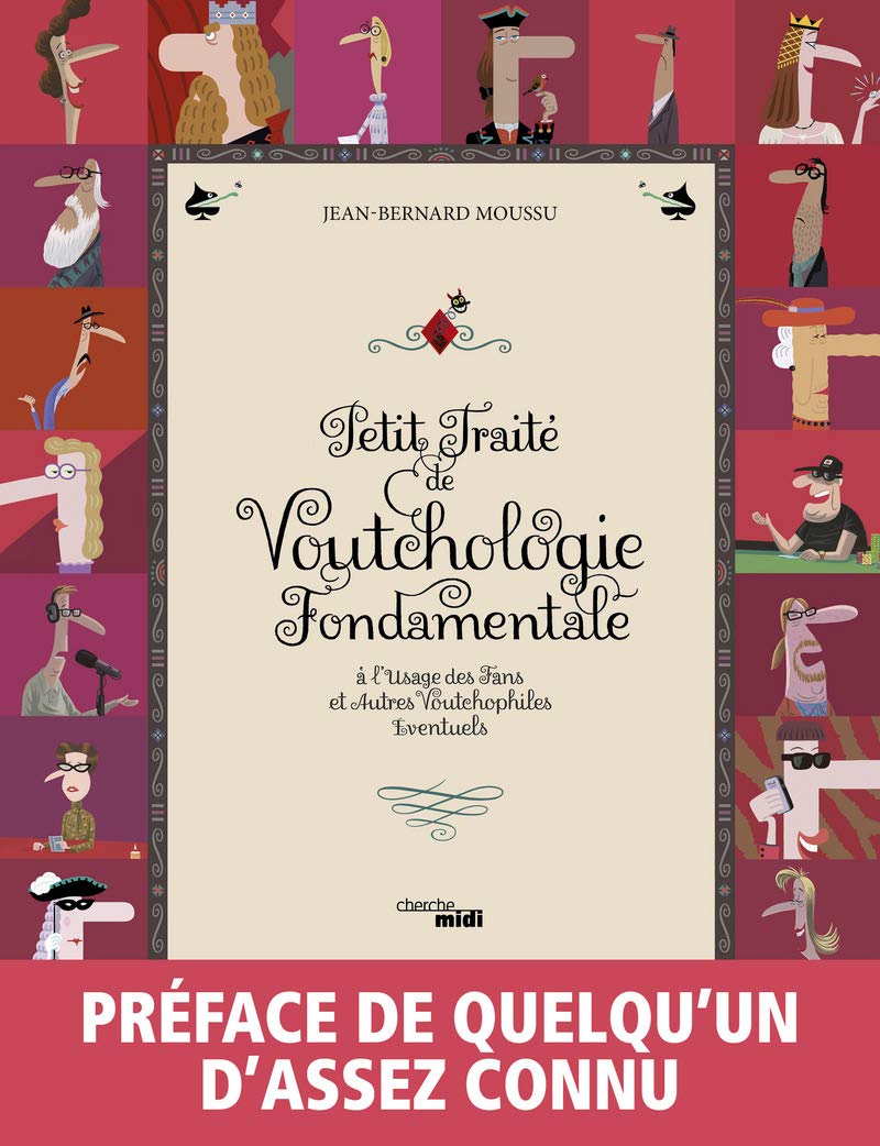jaquette album Petit traité de Voutchologie fondamentale: A l'usage des fans et autres voutchofiles éventuels