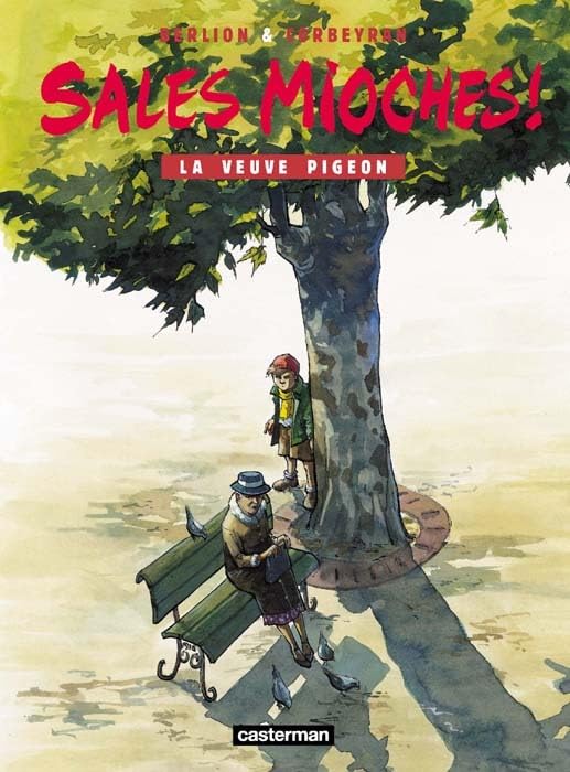 jaquette album Sales Mioches ! Tome 5 - La Veuve Pigeon