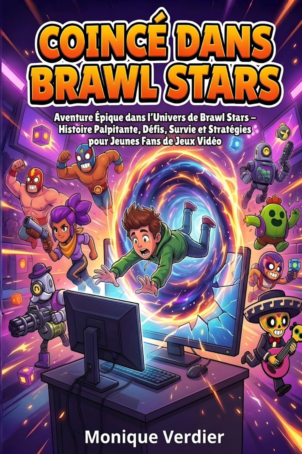 jaquette album Coincé dans Brawl Stars: Aventure Épique dans l’Univers de Brawl Stars – Histoire Palpitante, Défis, Survie et Stratégies pour Jeunes Fans de Jeux Vidéo