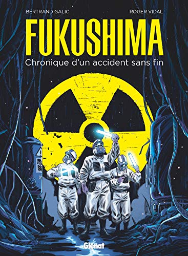 jaquette album Fukushima - Chronique D'un Accident Sans Fin