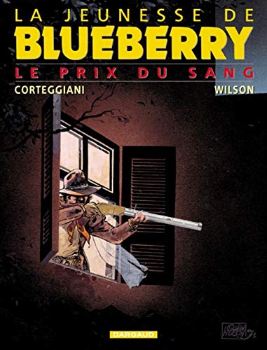 jaquette album La Jeunesse De Blueberry Tome 9 - Le Prix Du Sang