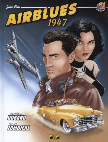 jaquette album Jack Blues Tome 1 - Airblues 1947