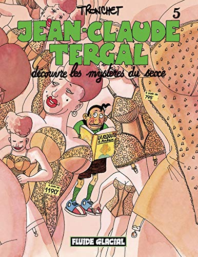 jaquette album Jean-Claude Tergal Tome 5 - Jean-Claude Tergal Découvre Les Mystères Du Sexe