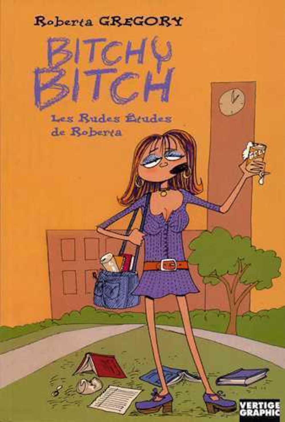 jaquette album Bitchy Bitch. 3, Les rudes études de Roberta
