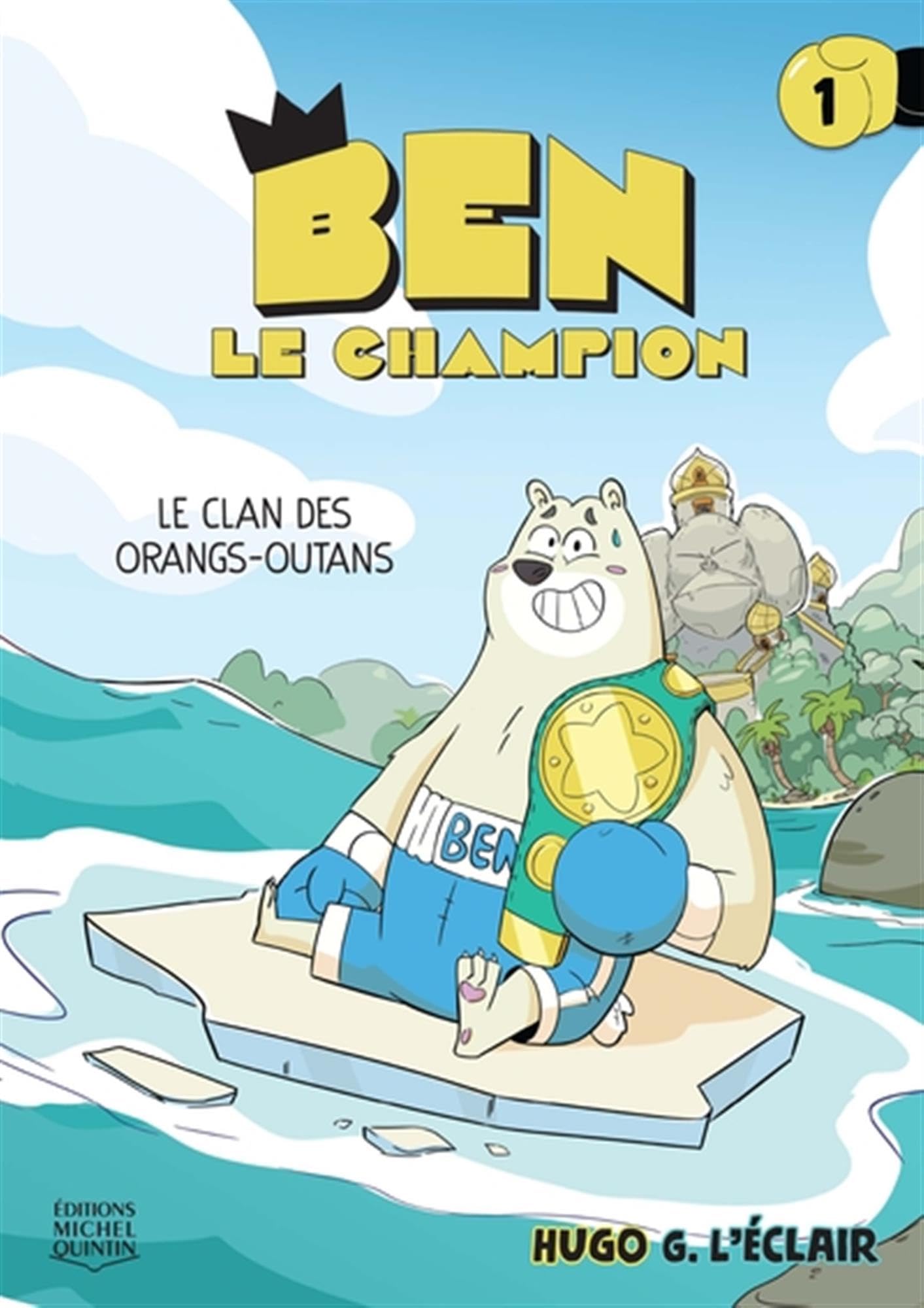 jaquette album Ben le champion v 01 Le clan des orangs-outans