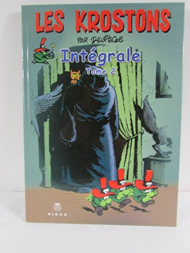 jaquette album Les Krostons Intégrale Tome 2 - Balade Pour Un Kroston - La Maison Des Mutants