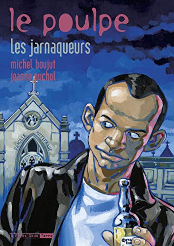 jaquette album Le Poulpe Tome 16 - Les Jarnaqueurs