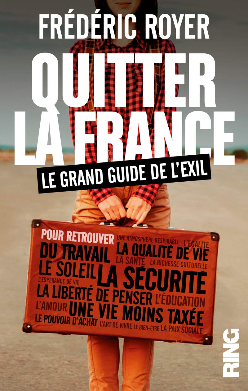 jaquette album Quitter la France : Le grand guide de l'exil
