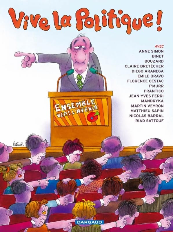 jaquette livre Vive La Politique !
