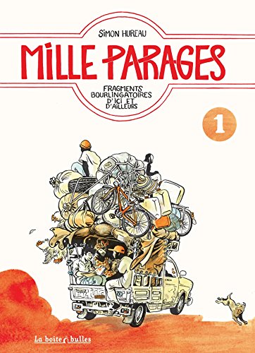 jaquette album Mille Parages Tome 1 - Fragments Bourlingatoires D'ici Et D'ailleurs