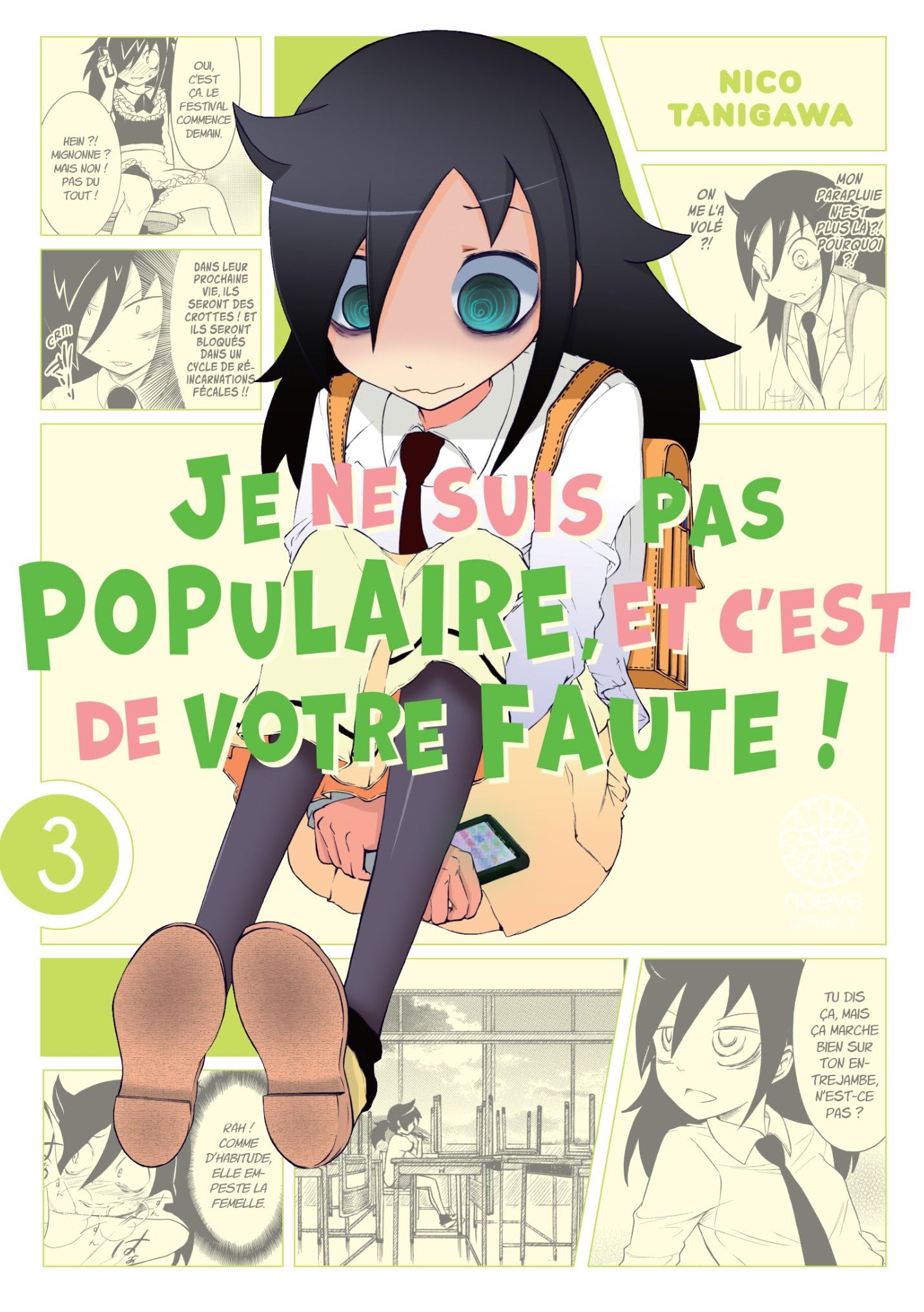 jaquette album Watamote : Je ne suis pas populaire, et c'est de votre faute! - Tome 03