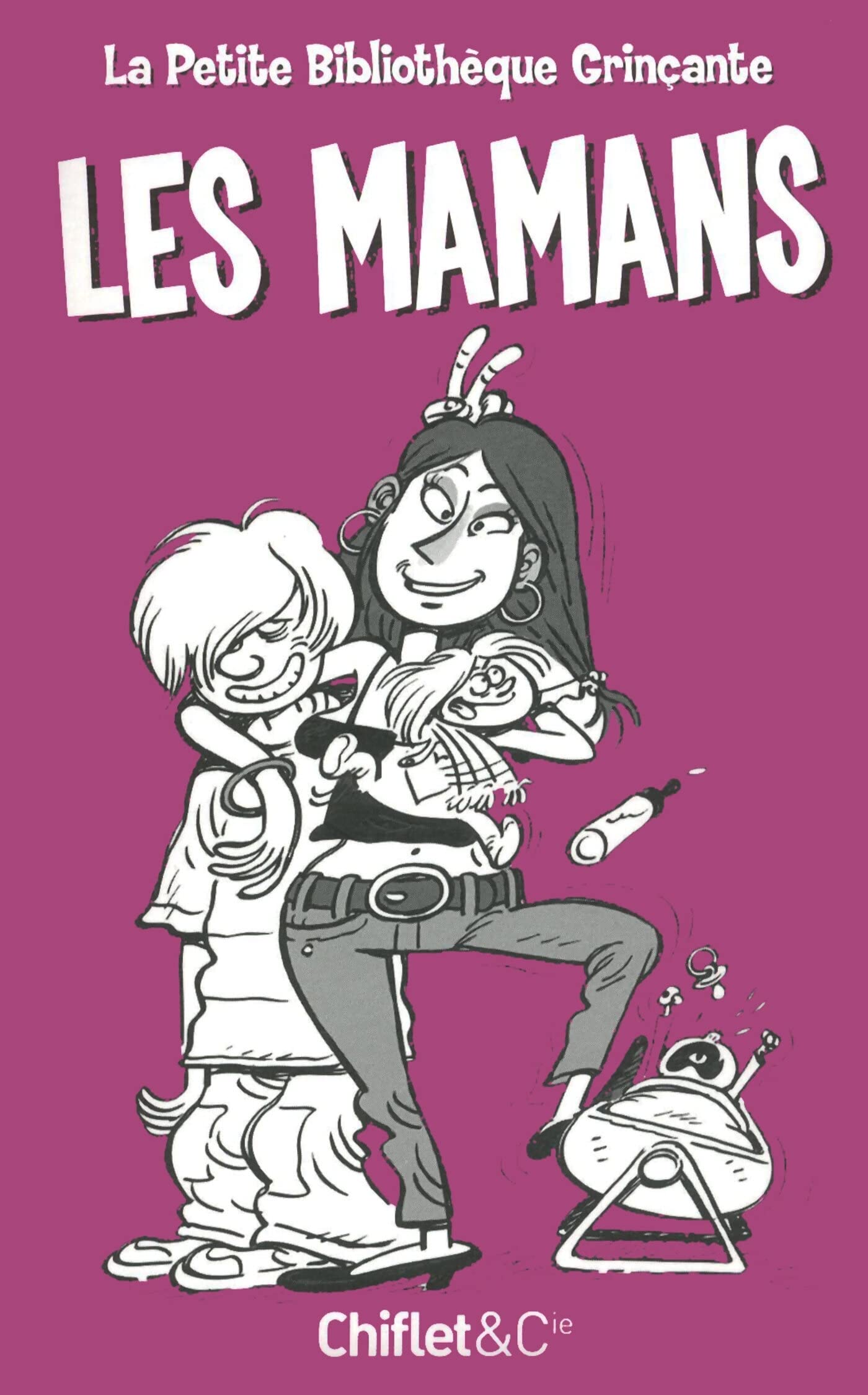 jaquette album LA PETITE BIBLIOTHEQUE GRINCANTE LES MAMANS