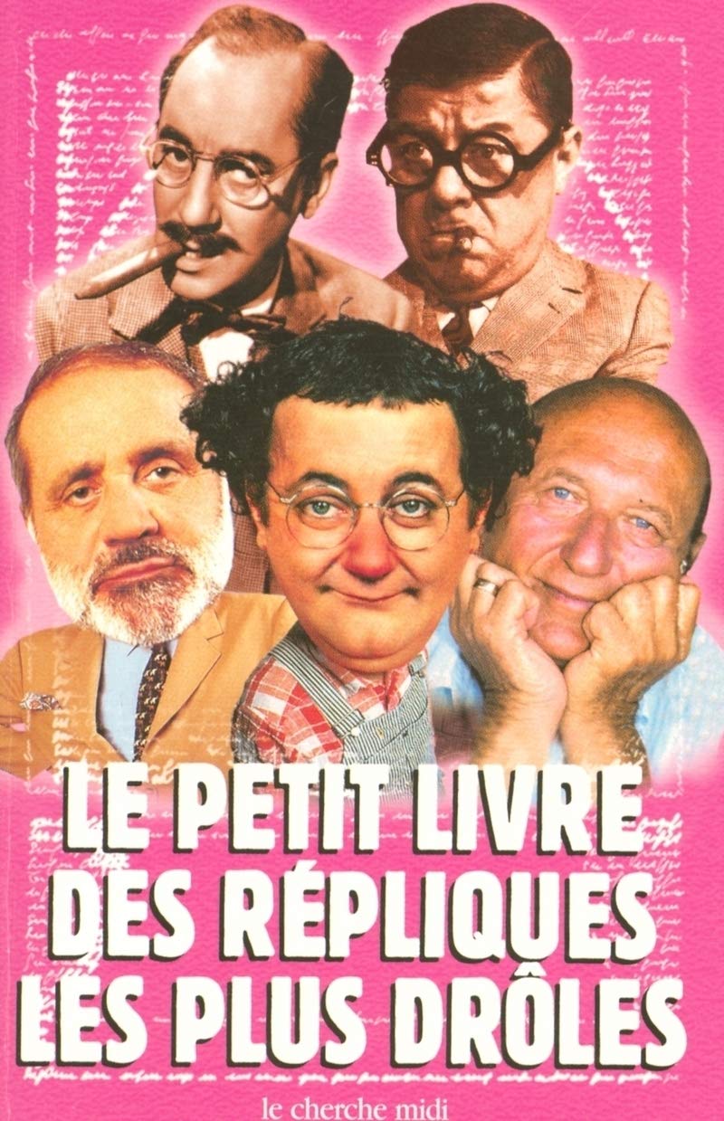 jaquette livre Le petit livre des répliques les plus drôles