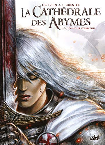 jaquette album La Cathédrale Des Abymes Tome 1 - L'évangile D'ariathie
