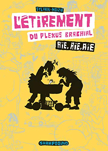 jaquette album L'étirement Du Plexus Brachial - Aïe, Aïe, Aïe