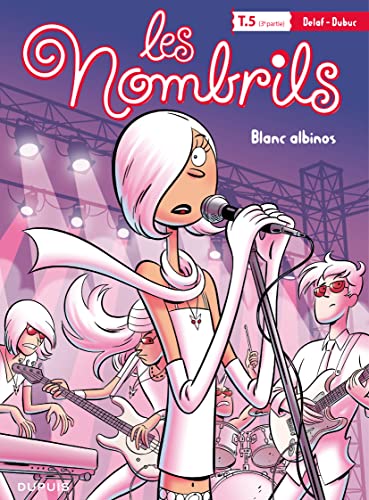 jaquette album Les Nombrils Tome 5 (3e Partie) - Blanc Albinos