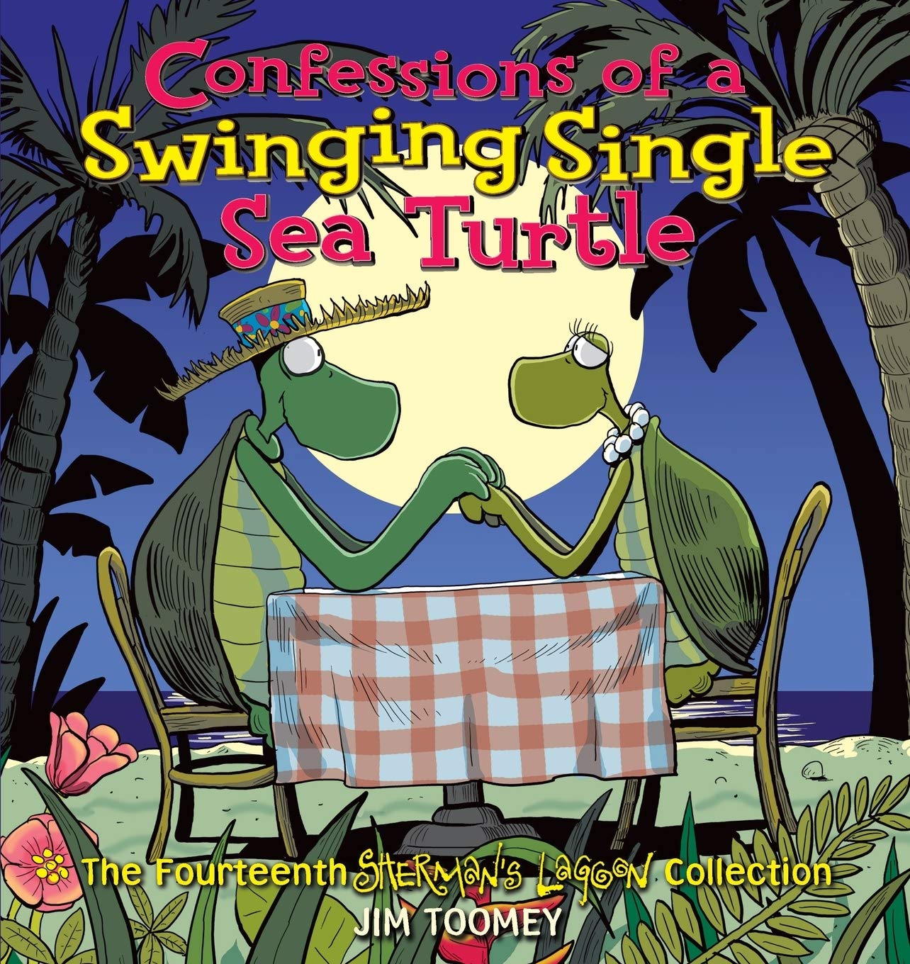 jaquette livre Confessions of a Swinging Single Sea Turtle: The Fourteenth Sherman's Lagoon Collection